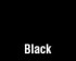 Black Black