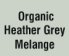 Organic Heather Grey Melange