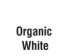Organic White