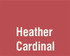 Heather Cardinal