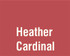 Heather Cardinal