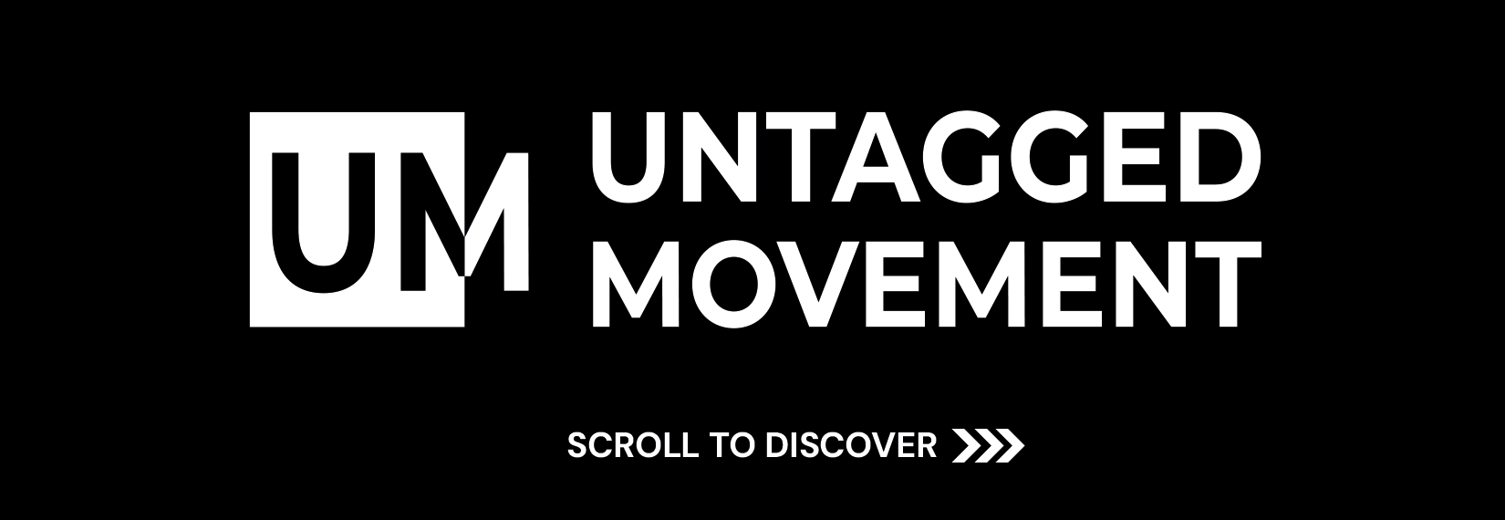 Untagged Movement New Brand